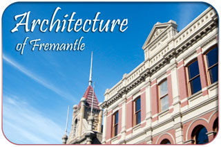Architecture of Fremantle, Western Australia
